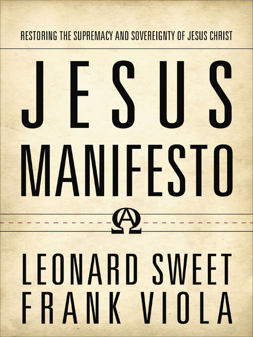 Title details for Jesus Manifesto by Leonard Sweet - Available